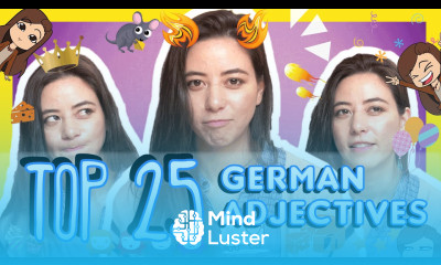 Learn the Top 25 German Adjectives