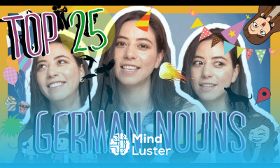 Learn the Top 25 German Nouns