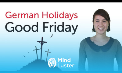 Learn German Holidays Good Friday