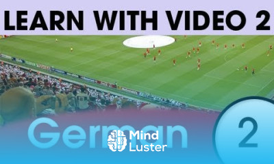 Learn German with Video Relaxing in the Evening