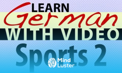 Learn German with Video Sports 2