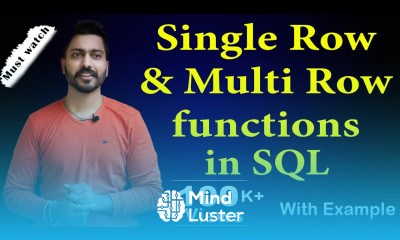 Learn Lec 110 Single row and Multi row functions in SQL - Mind Luster