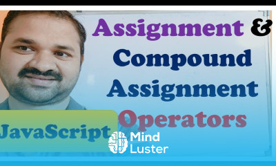 Assignment Operator in JavaScript Compound Assignment Operators JavaScript Tutorial for Beginners