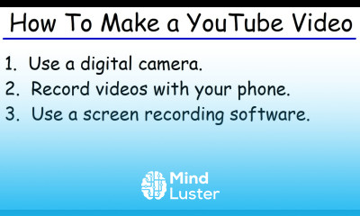 How To Make a YouTube Video in 2023 3 Simple Ways