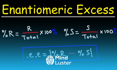 How To Calculate Enantiomeric Excess Stereochemistry