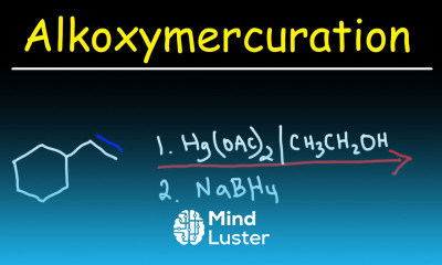 Alkene Hg OAc 2 Alkoxymercuration Demercuration Reaction Mechanism