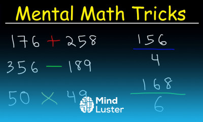 Mental Math Tricks Addition Subtraction Multiplication Division