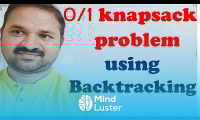 Learn 0 1 Knapsack Problem Using Backtracking Backtracking Algorithm ...