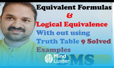 Equivalent Formulas and Logical Equivalence with out using Truth Table Solved examples DMS MFCS