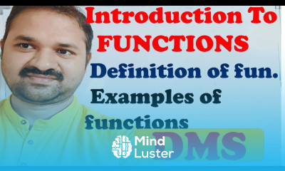 Introduction to Functions in DMS Definition of Function Examples of functions MFCS