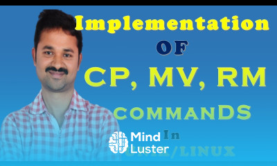 CP Command MV Command RM Command Unix Linux Operating System Shell Programming