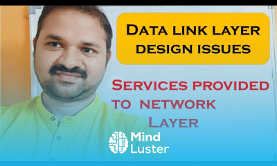 Data Link Layer Design Issues Services Provided to Network Layer