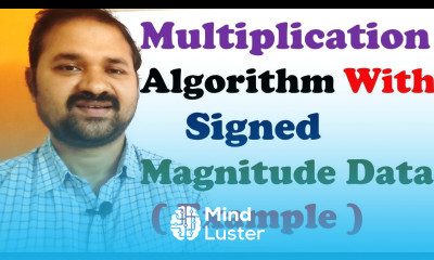 Learn Multiplication Algorithm With Signed Magnitude Data In Computer ...