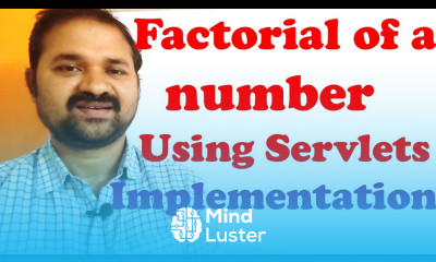 Factorial of a given number using Servlets Implementation Web Technologies Advanced Java