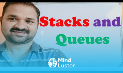 Learn Stacks and Queues Tutorial - Mind Luster