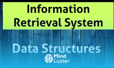 Data Structures introduction in Information Retrieval System IRS in Telugu