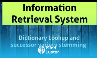 Dictionary Look up and Successor variety stemming Algorithm IRS in Telugu