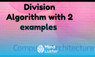 Learn Division algorithm in computer architecture Division operation ...