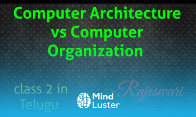Computer Architecture vs Computer Organization COA class 2 in Telugu ✓Rajeswari