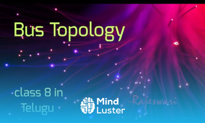 Bus Topology in Computer Networking CN class 8 in Telugu
