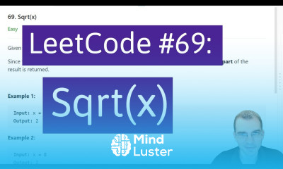 Learn Python Programming Practice LeetCode 69 Sqrt x - Mind Luster