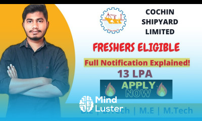 Mechanical Engineering Jobs Update On Cochin Shipyard Lmited 75 MNC Job Latest Job Updates 2021