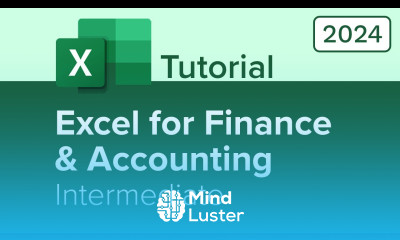 Excel for Finance and Accounting Intermediate Tutorial