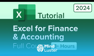 Excel for Finance and Accounting Full Course Tutorial 3 Hours