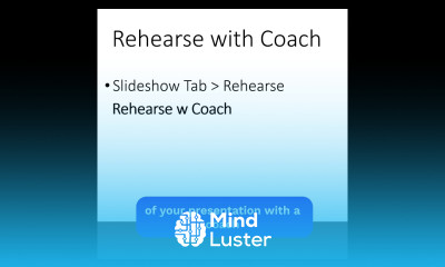PowerPoint Tips Practice Presentations with Rehearse with Coach PowerPoint Shorts