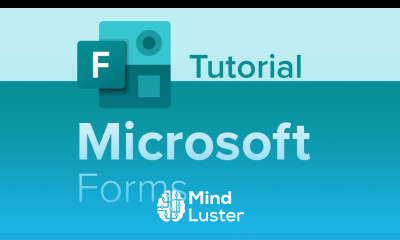 Microsoft Forms Tutorial