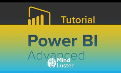 Power BI Advanced Tutorial
