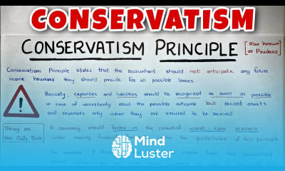 Conservatism Principle EXPLAINED By Saheb Academy