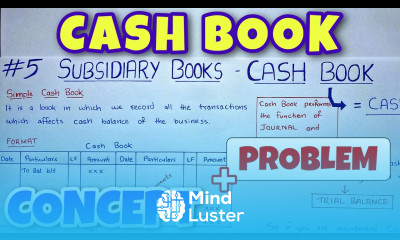 Cash Book Concept Problem Class 11 By Saheb Academy