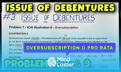 3 Issue of Debentures Problem 7 8 and 9 Oversubscription and Pro Rata By Saheb Academy