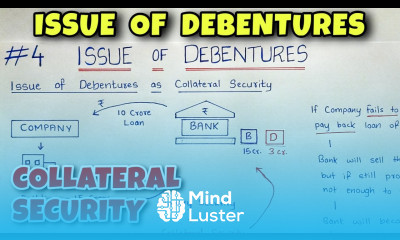 4 Issue of Debentures Collateral Security Class 12 CA Foundation By Saheb Academy