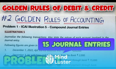 2 Golden Rules of Accounting Problem 1 Journal Entries By Saheb Academy