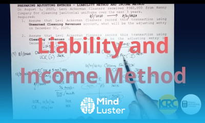 Adjusting Entries Liability Method and Income Method