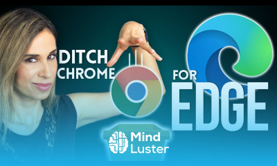 Why I Prefer Edge to Chrome and YOU WILL TOO