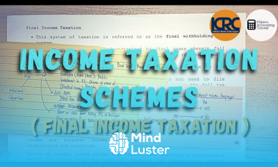 Income Taxation Schemes Part 2 Final Income Taxation