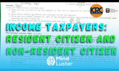 Individual Income Taxpayers Resident and Non Resident Citizens