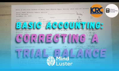 Basic Accounting Correcting a Trial Balance
