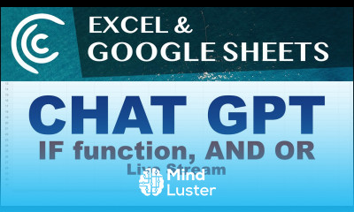IF Function CHAT GPT with Excel Google Sheets Live Stream