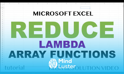 Excel REDUCE Function LAMBDA Array Formulas in Excel Google Sheets