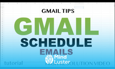 Gmail How to Schedule Emails