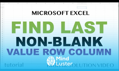 Excel Find Last Non Blank Cell Value Row or Column