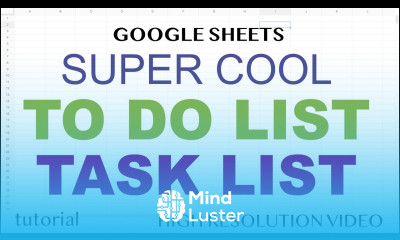 How to Create a To Do List Task List Google Sheets Template