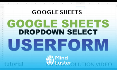 Google Sheets Userform Add a Dropdown