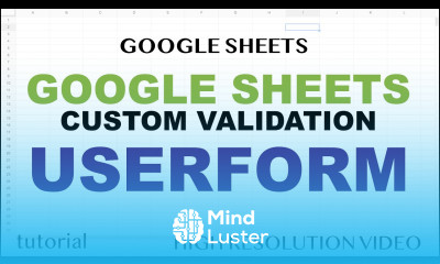 Google Sheets Userform Custom Form Validation