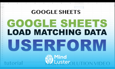 Google Sheets Userform Load Matching Data from Spreadsheet