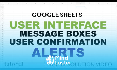 Message Box Alerts Yes No Confirmation Box Google Sheets UI Part 2